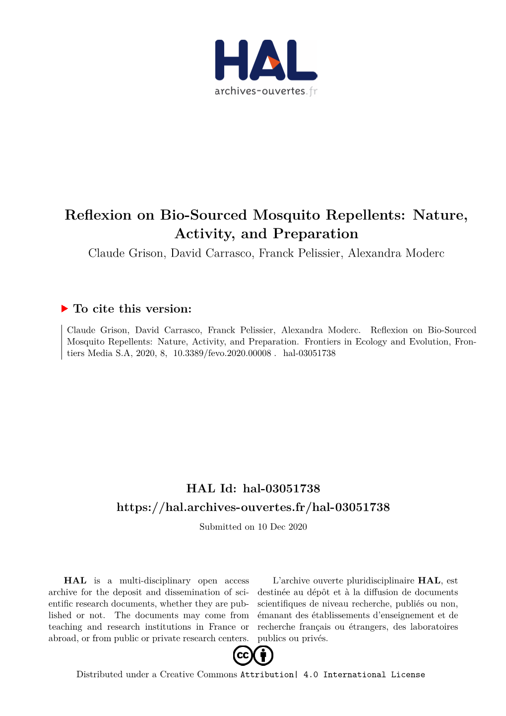 Reflexion on Bio-Sourced Mosquito Repellents: Nature, Activity, and Preparation Claude Grison, David Carrasco, Franck Pelissier, Alexandra Moderc