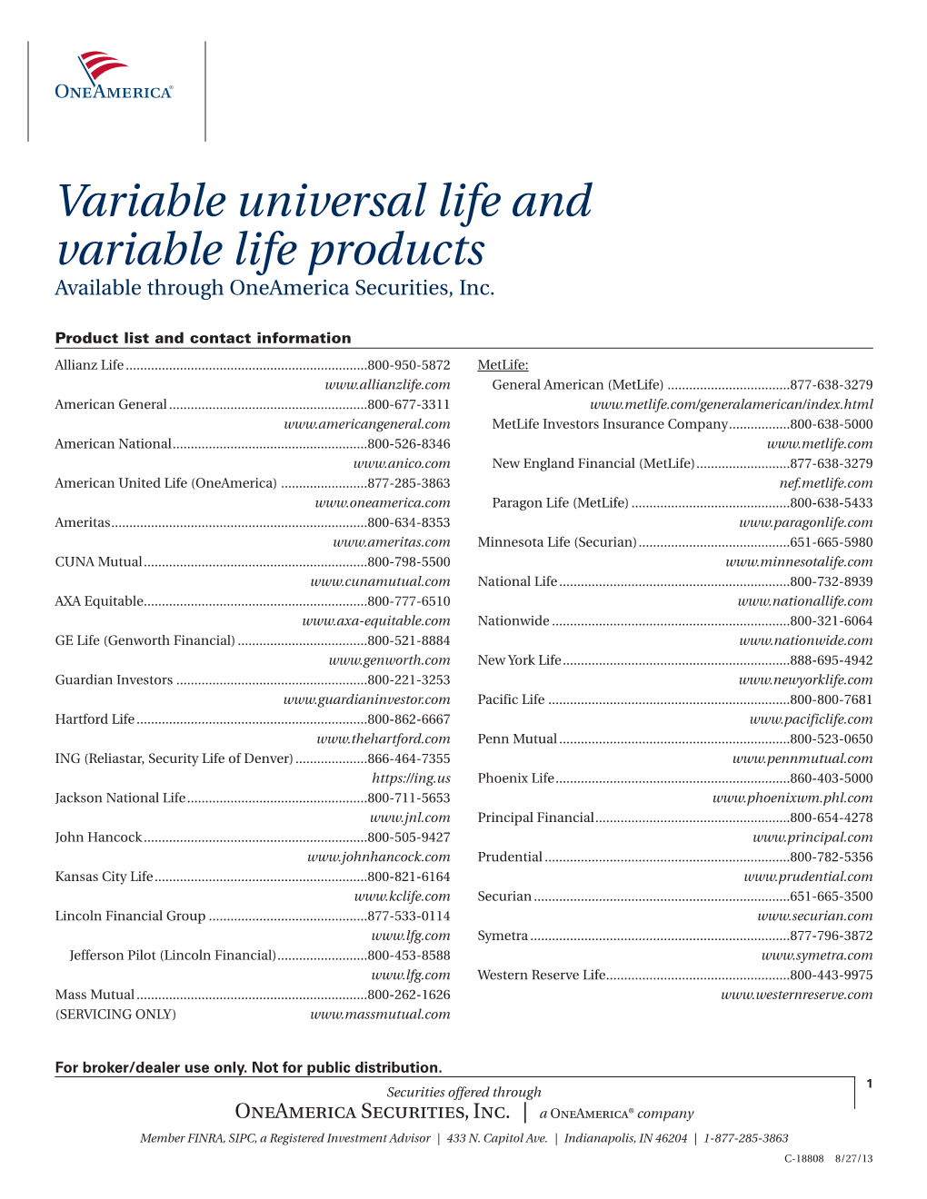 Variable Universal Life and Variable Life Products Available Through Oneamerica Securities, Inc