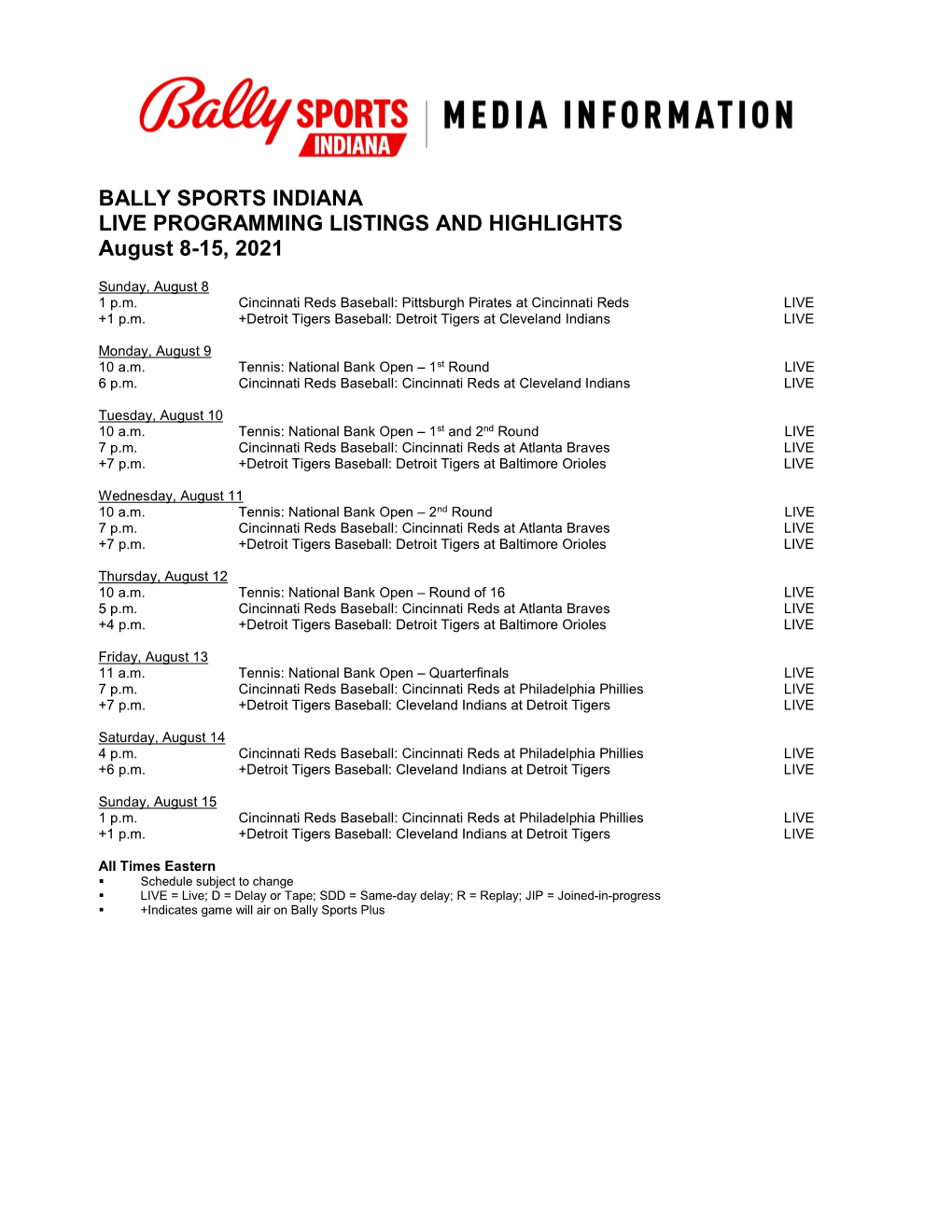 BALLY SPORTS INDIANA LIVE PROGRAMMING LISTINGS and HIGHLIGHTS August 8-15, 2021