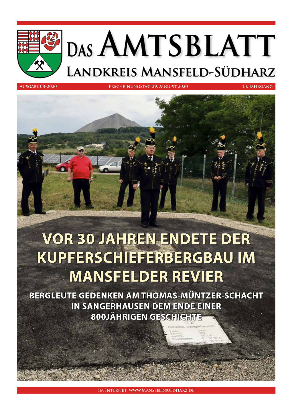 Vor 30 Jahren Endete Der Kupferschieferbergbau Im Mansfelder Revier Bergleute Gedenken Am Thomas-Müntzer-Schacht in Sangerhausen Dem Ende Einer 800Jährigen Geschichte