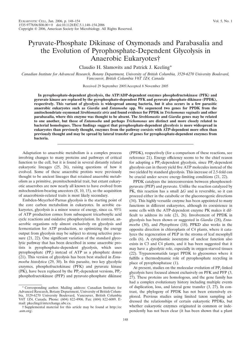 Pyruvate-Phosphate Dikinase of Oxymonads and Parabasalia and the Evolution of Pyrophosphate-Dependent Glycolysis in Anaerobic Eukaryotes† Claudio H