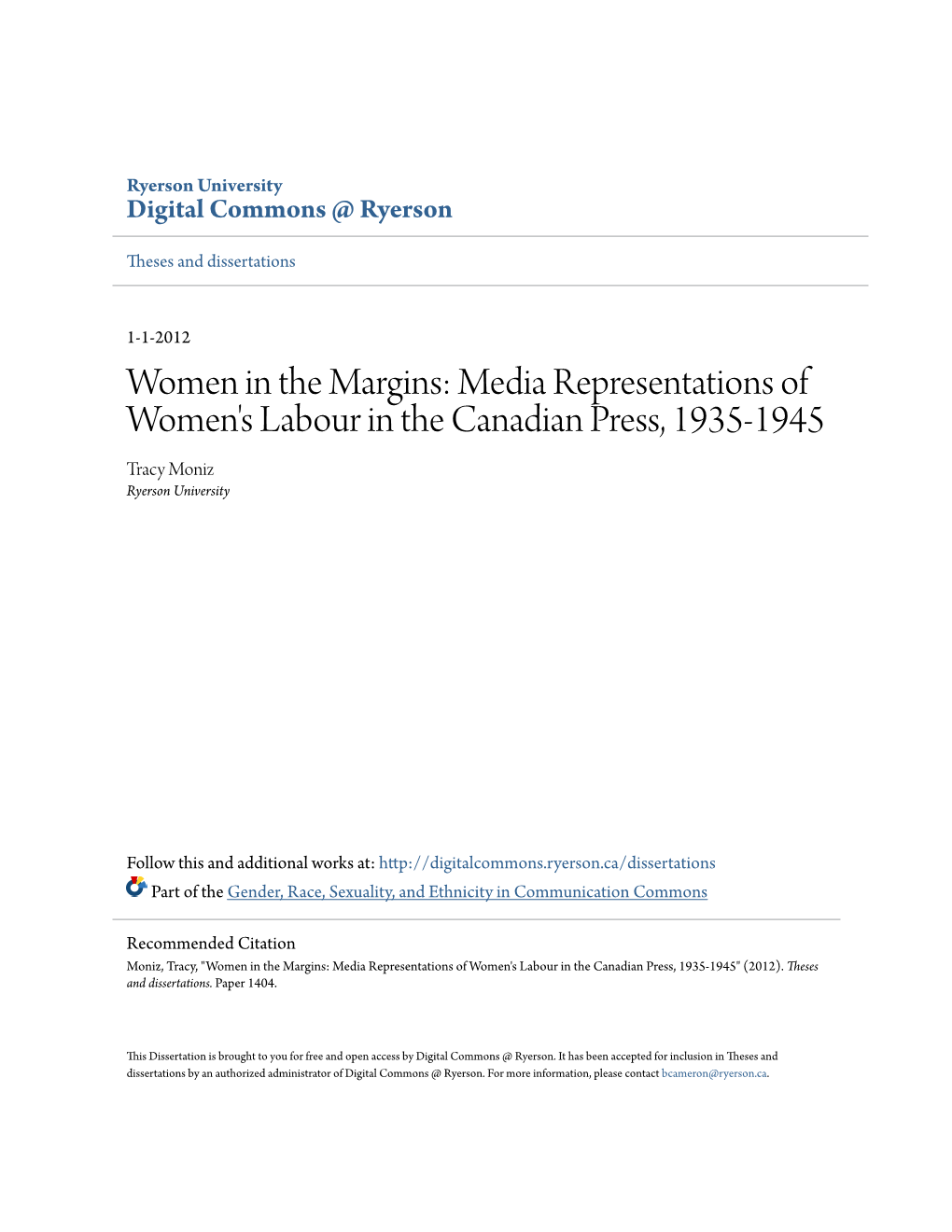 Media Representations of Women's Labour in the Canadian Press, 1935-1945 Tracy Moniz Ryerson University