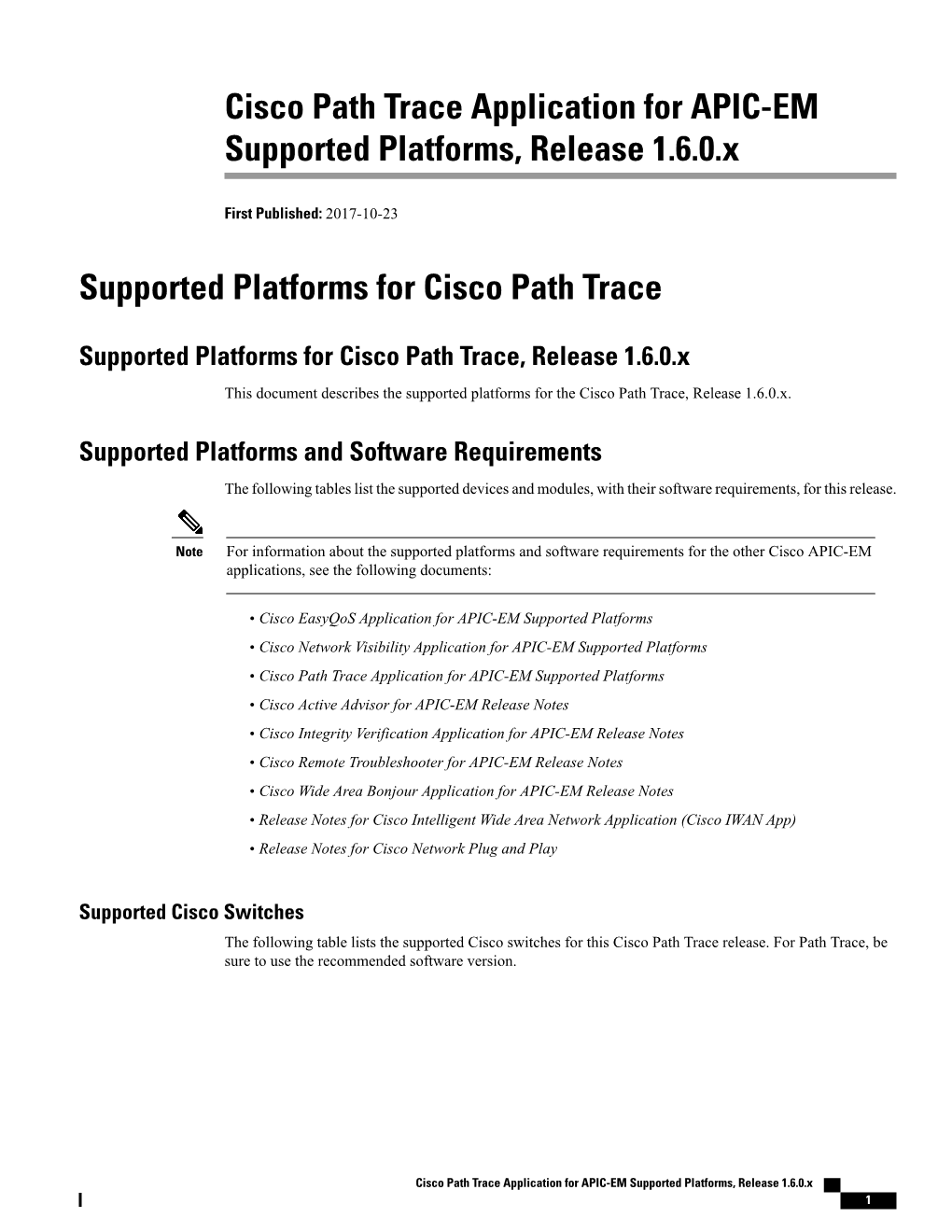 Cisco Path Trace Application for APIC-EM Supported Platforms, Release 1.6.0.X