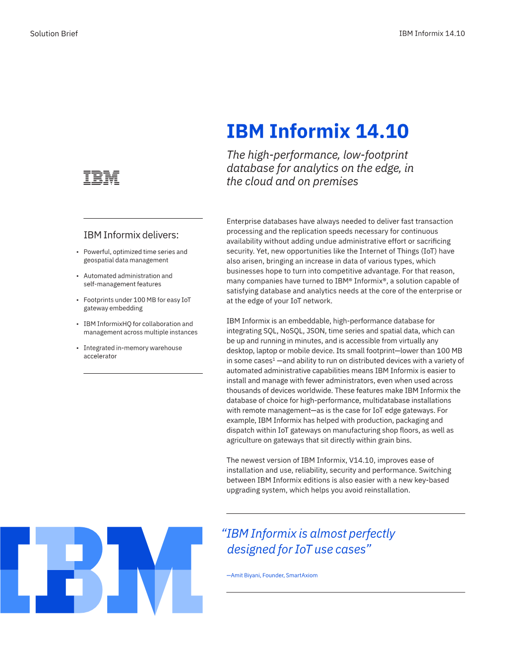IBM Informix 14.10: the High-Performance, Low-Footprint