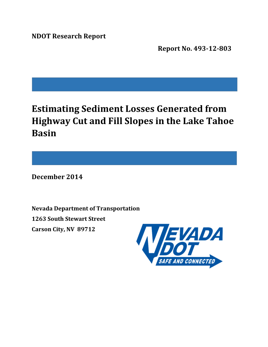 Estimating Sediment Losses Generated from Highway Cut and Fill Slopes in the Lake Tahoe Basin