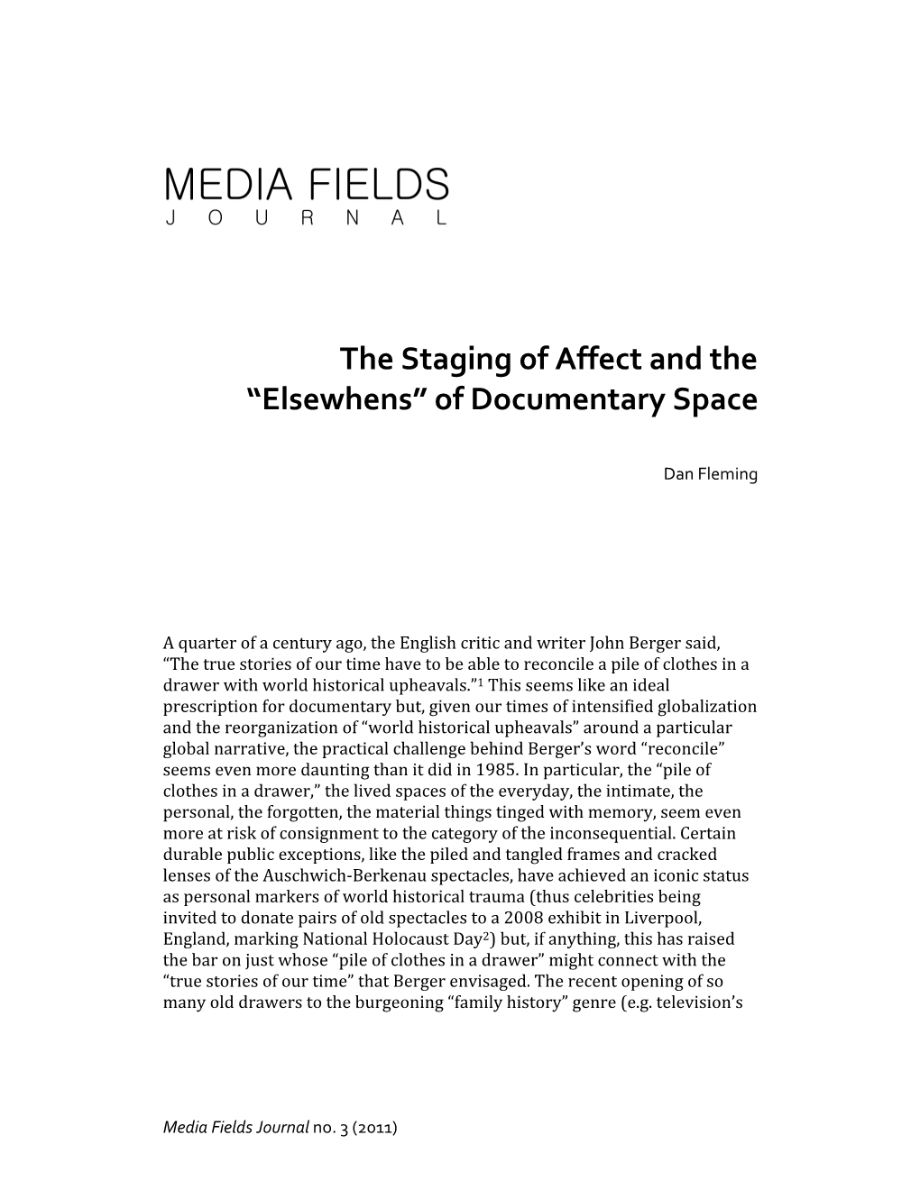 The Staging of Affect and the “Elsewhens” of Documentary Space