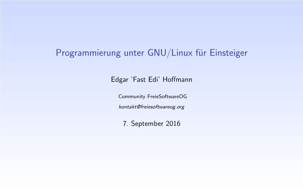 Programmierung Unter GNU/Linux Für Einsteiger