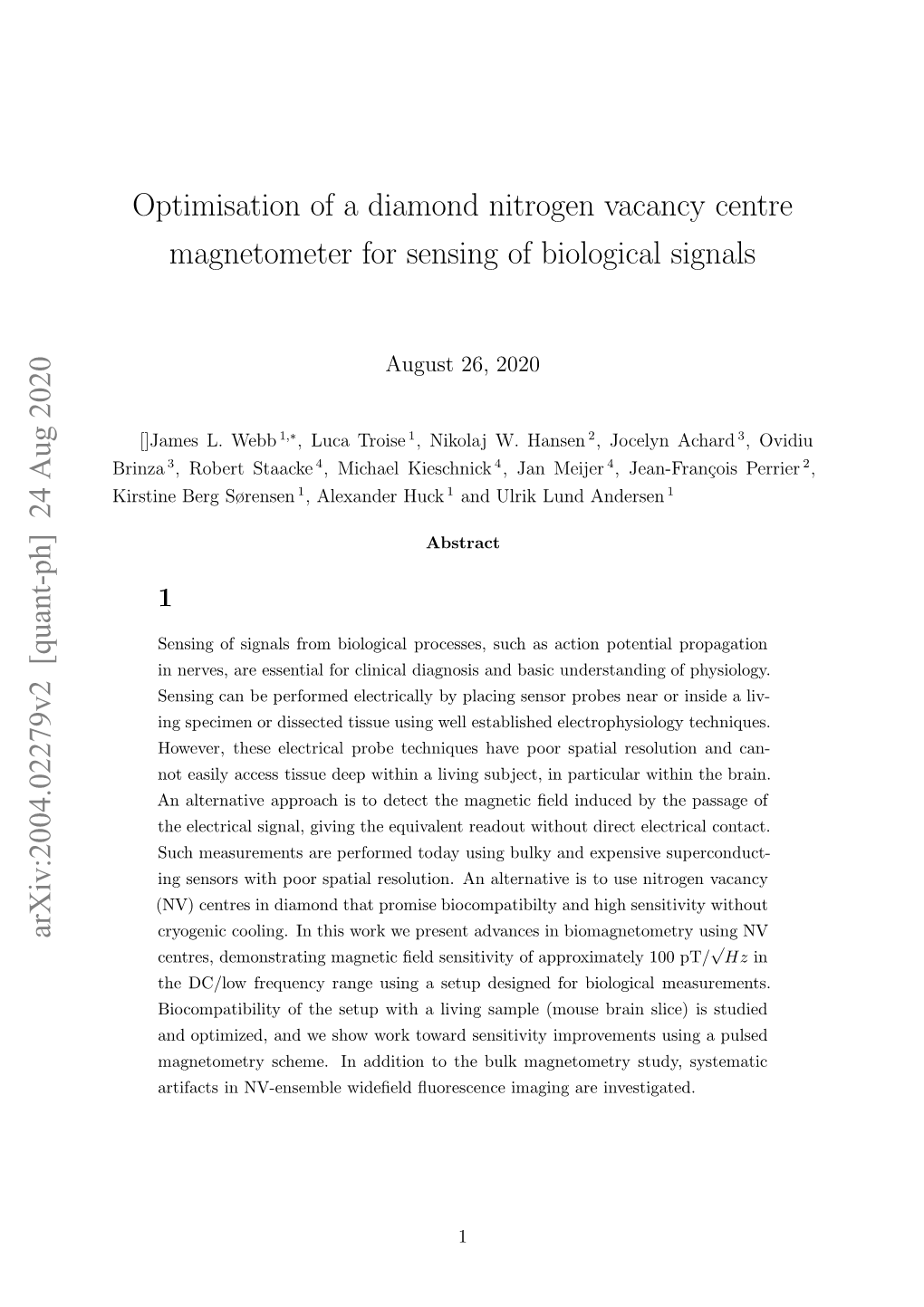 Optimisation of a Diamond Nitrogen Vacancy Centre Magnetometer for Sensing of Biological Signals