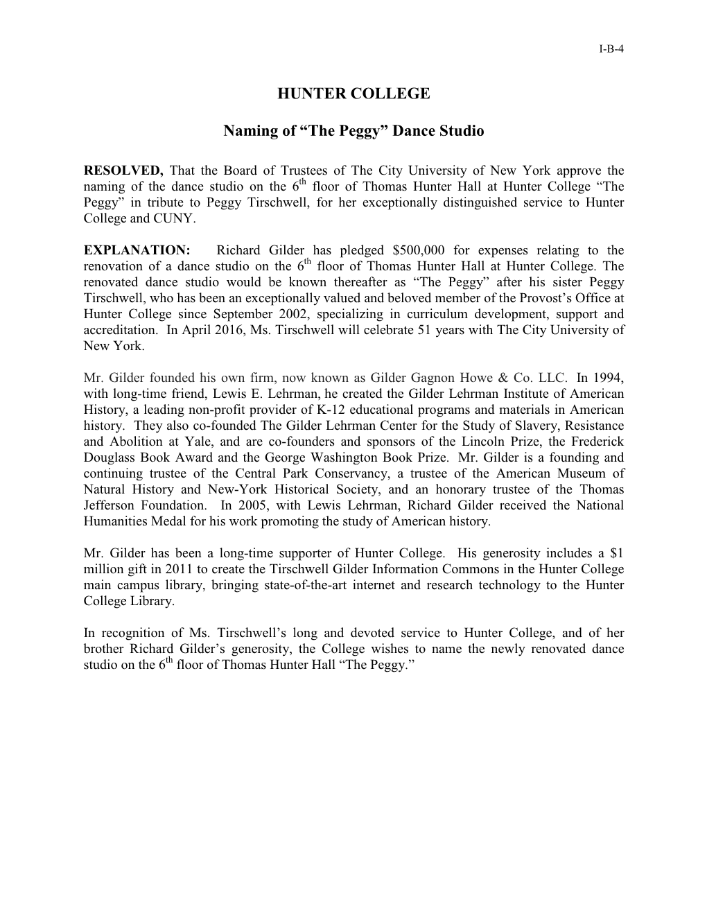 HUNTER COLLEGE Naming of “The Peggy” Dance Studio