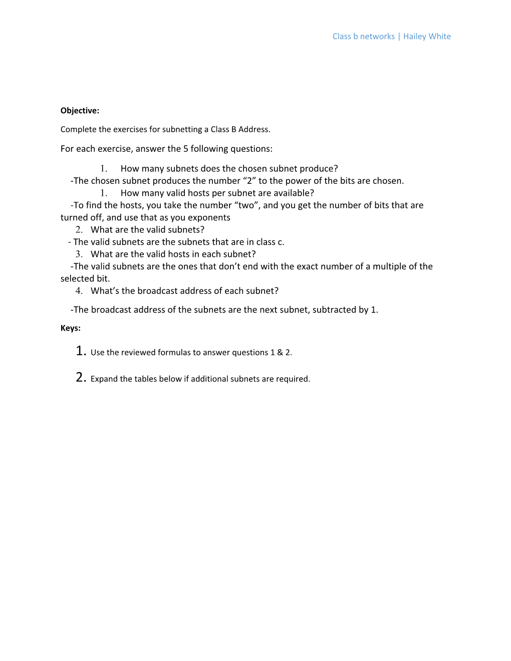 Complete the Exercises for Subnetting a Class B Address