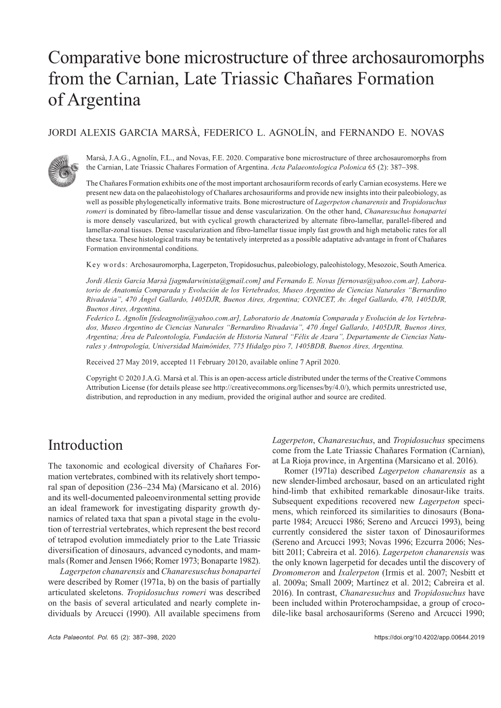 Comparative Bone Microstructure of Three Archosauromorphs from the Carnian, Late Triassic Chañares Formation of Argentina