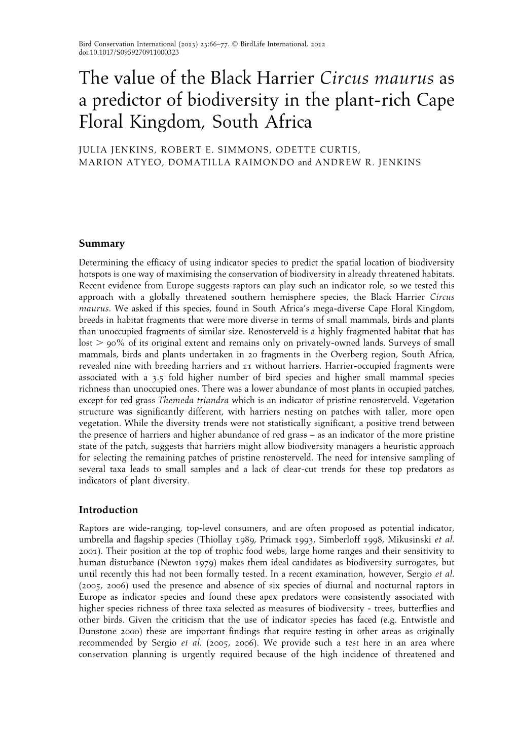 The Value of the Black Harrier Circus Maurus As a Predictor of Biodiversity in the Plant-Rich Cape Floral Kingdom, South Africa