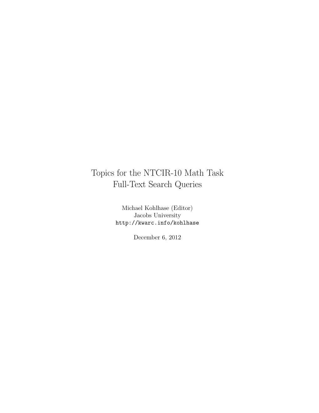 Topics for the NTCIR-10 Math Task Full-Text Search Queries