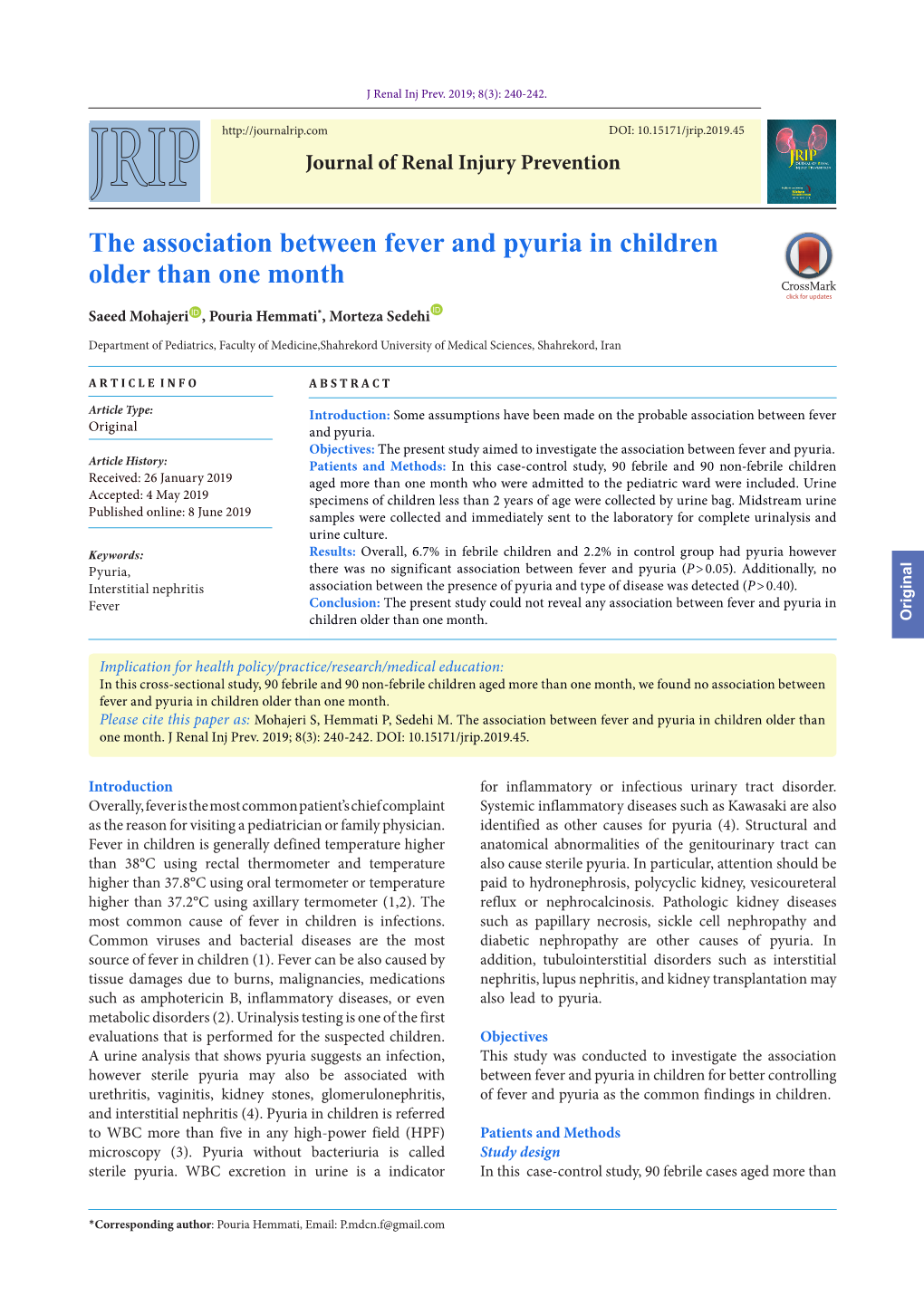 The Association Between Fever and Pyuria in Children Older Than One Month