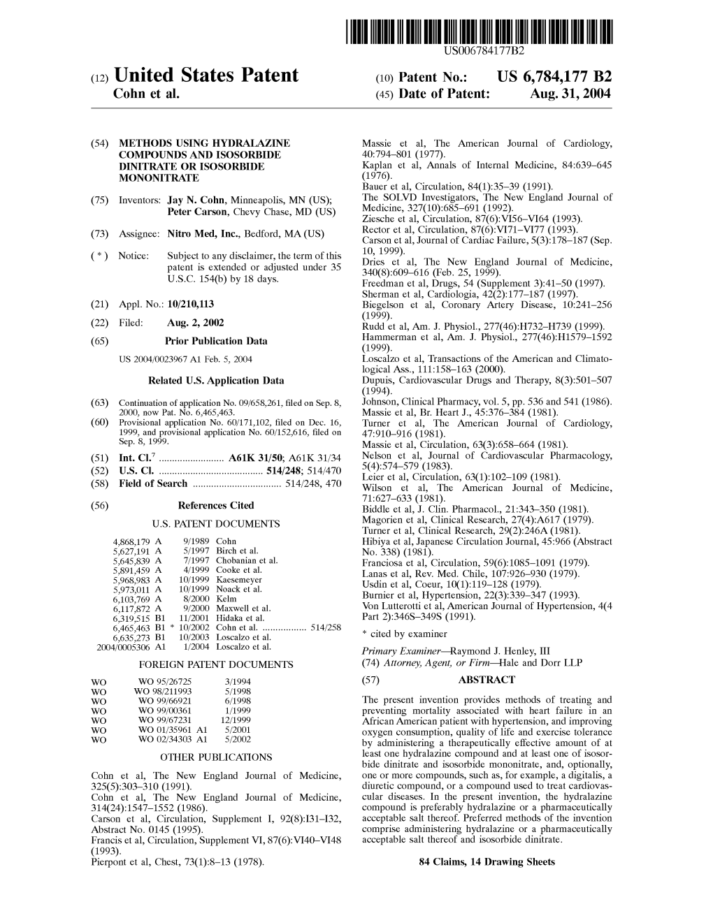 (12) United States Patent (10) Patent No.: US 6,784,177 B2 Cohn Et Al