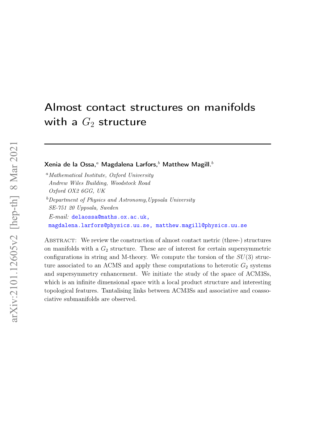 Almost Contact Structures on Manifolds with a G2 Structure