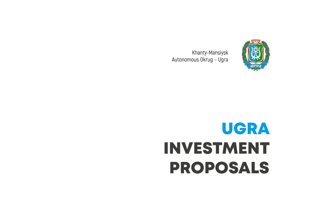 Ugra Investment Proposals