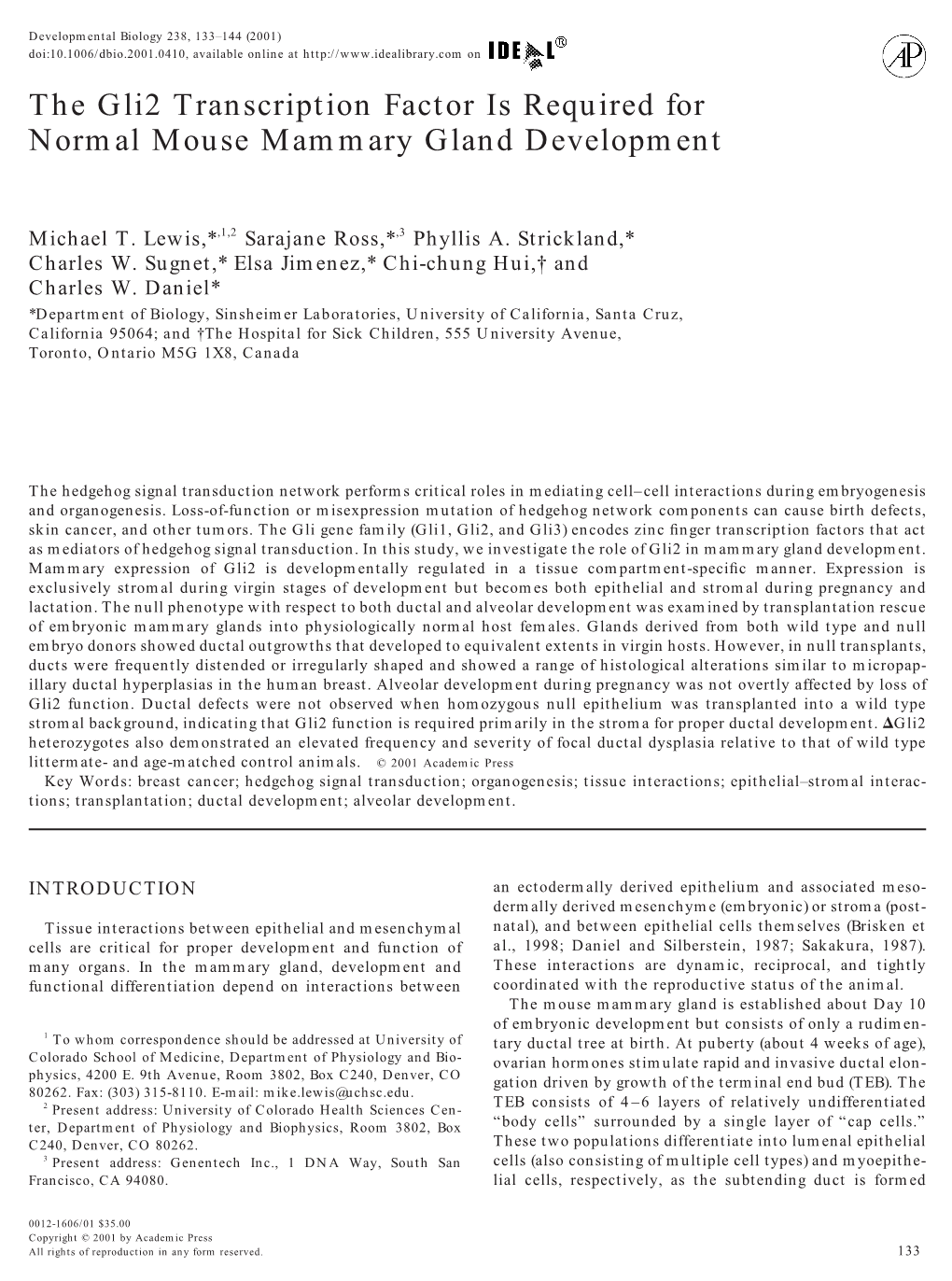 The Gli2 Transcription Factor Is Required for Normal Mouse Mammary Gland Development