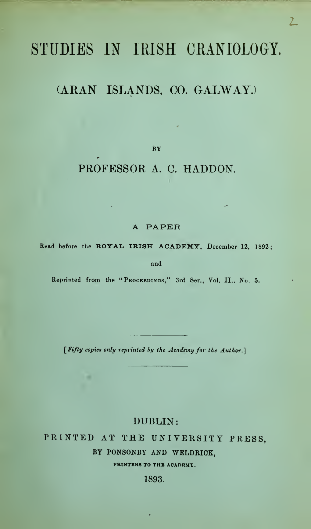 Studies in Irish Craniology (Aran Islands, Co. Galway)