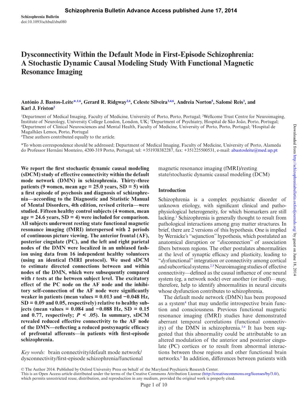 Dysconnectivity Within the Default Mode in First-Episode Schizophrenia: a Stochastic Dynamic Causal Modeling Study with Functional Magnetic Resonance Imaging