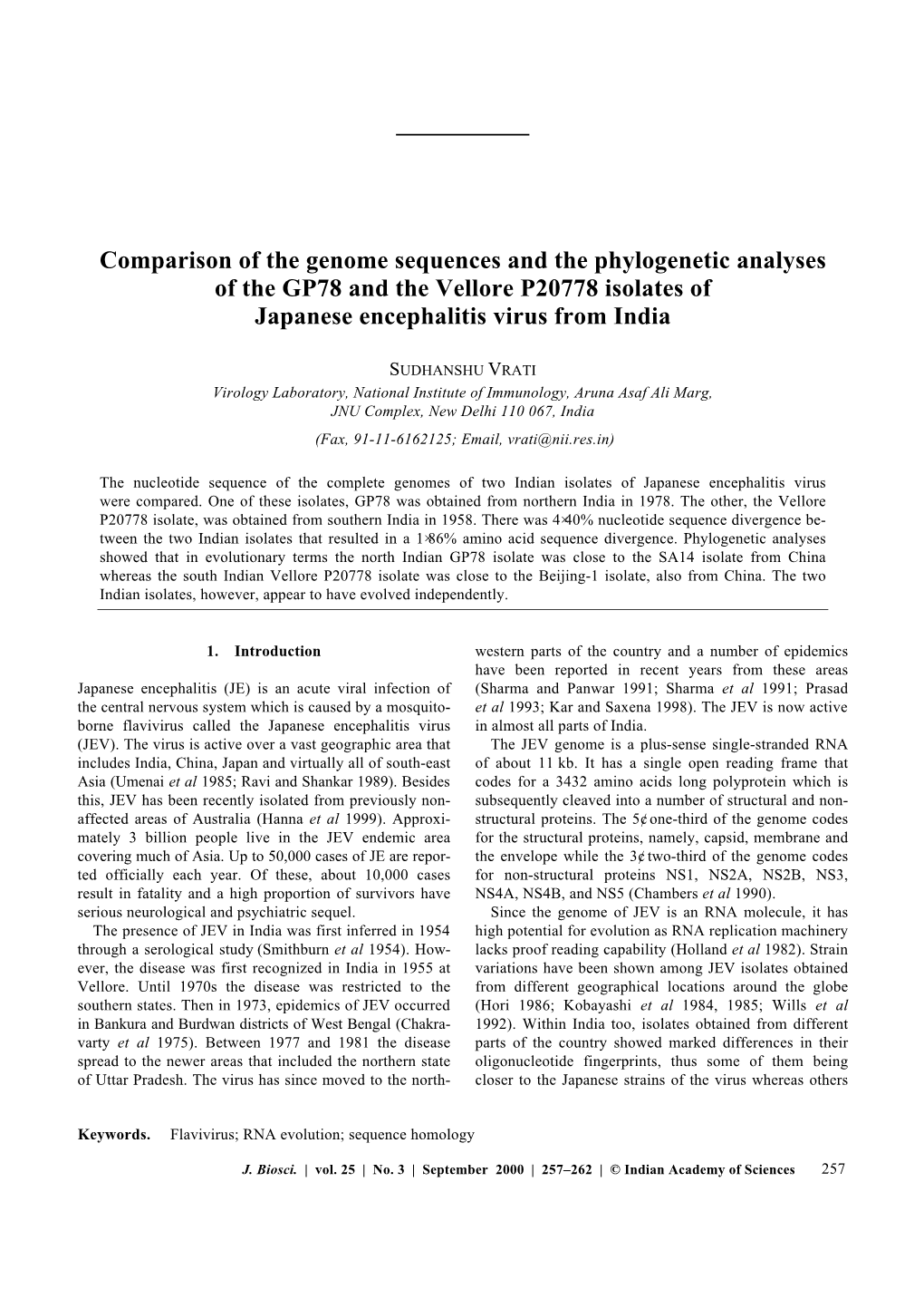 Comparison of the Genome Sequences and the Phylogenetic Analyses of the GP78 and the Vellore P20778 Isolates of Japanese Encephalitis Virus from India