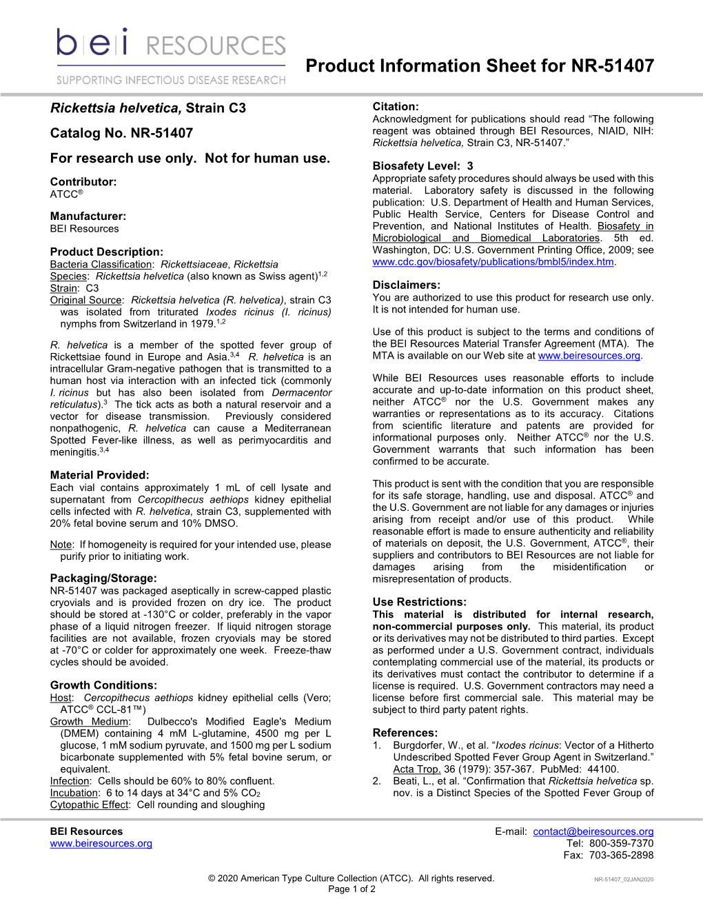 BEI Resources Product Information Sheet Catalog No. NR-51407 Rickettsia Helvetica, Strain C3