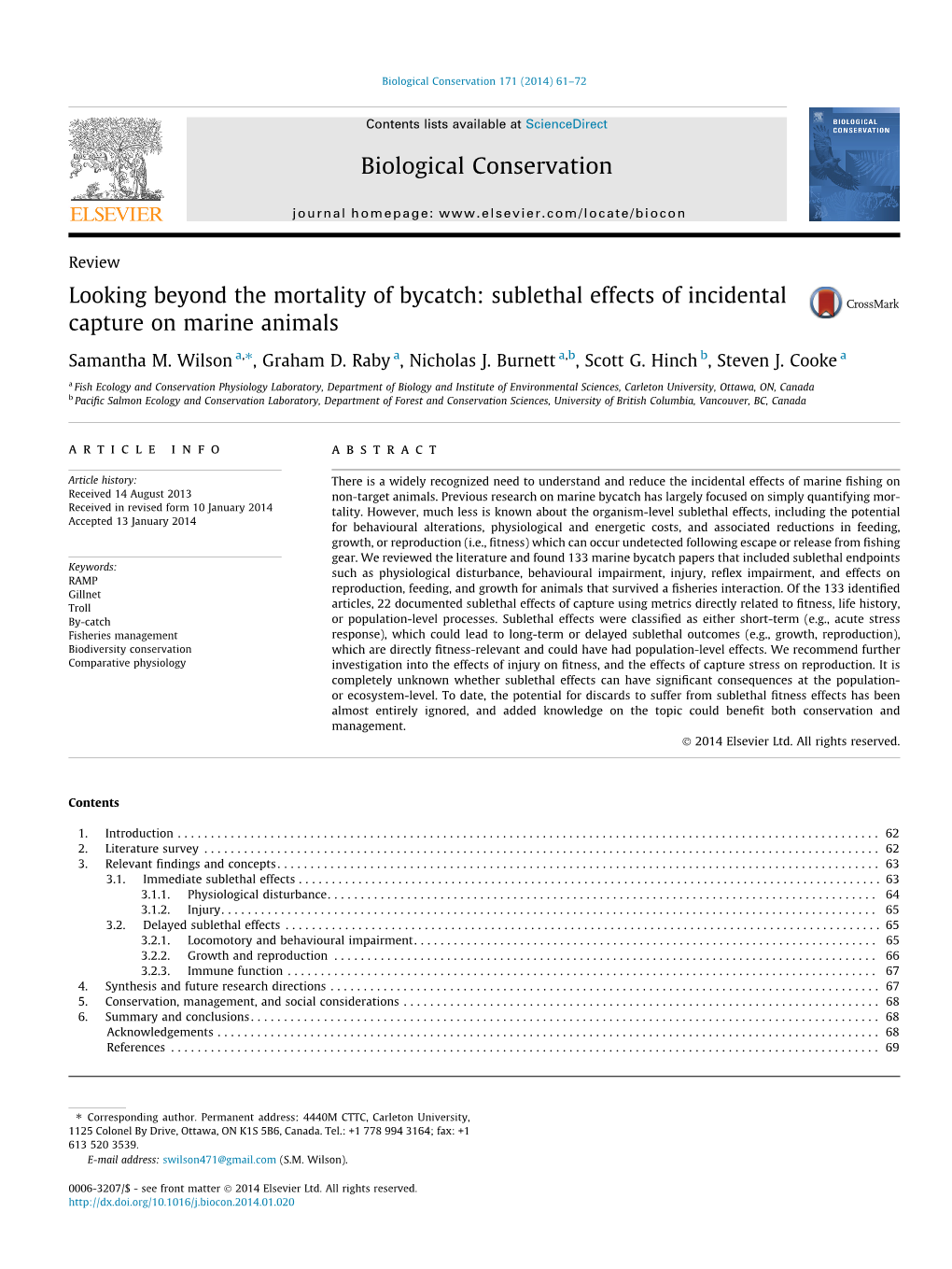 Looking Beyond the Mortality of Bycatch: Sublethal Effects of Incidental Capture on Marine Animals