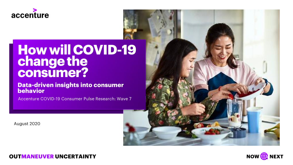 COVID-19: How Will Consumers Change Cpgs? | Accenture