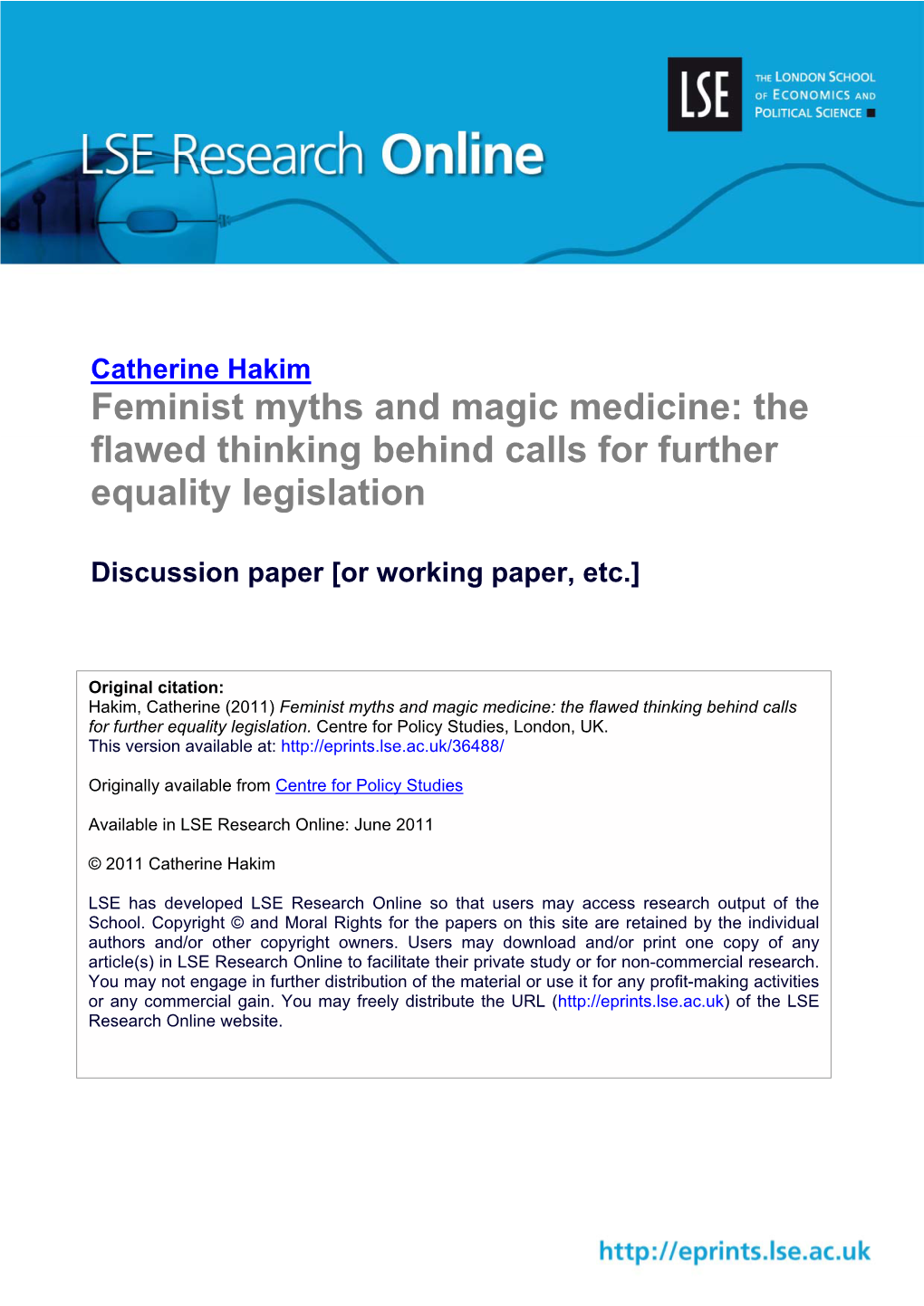 Feminist Myths and Magic Medicine: the Flawed Thinking Behind Calls for Further Equality Legislation