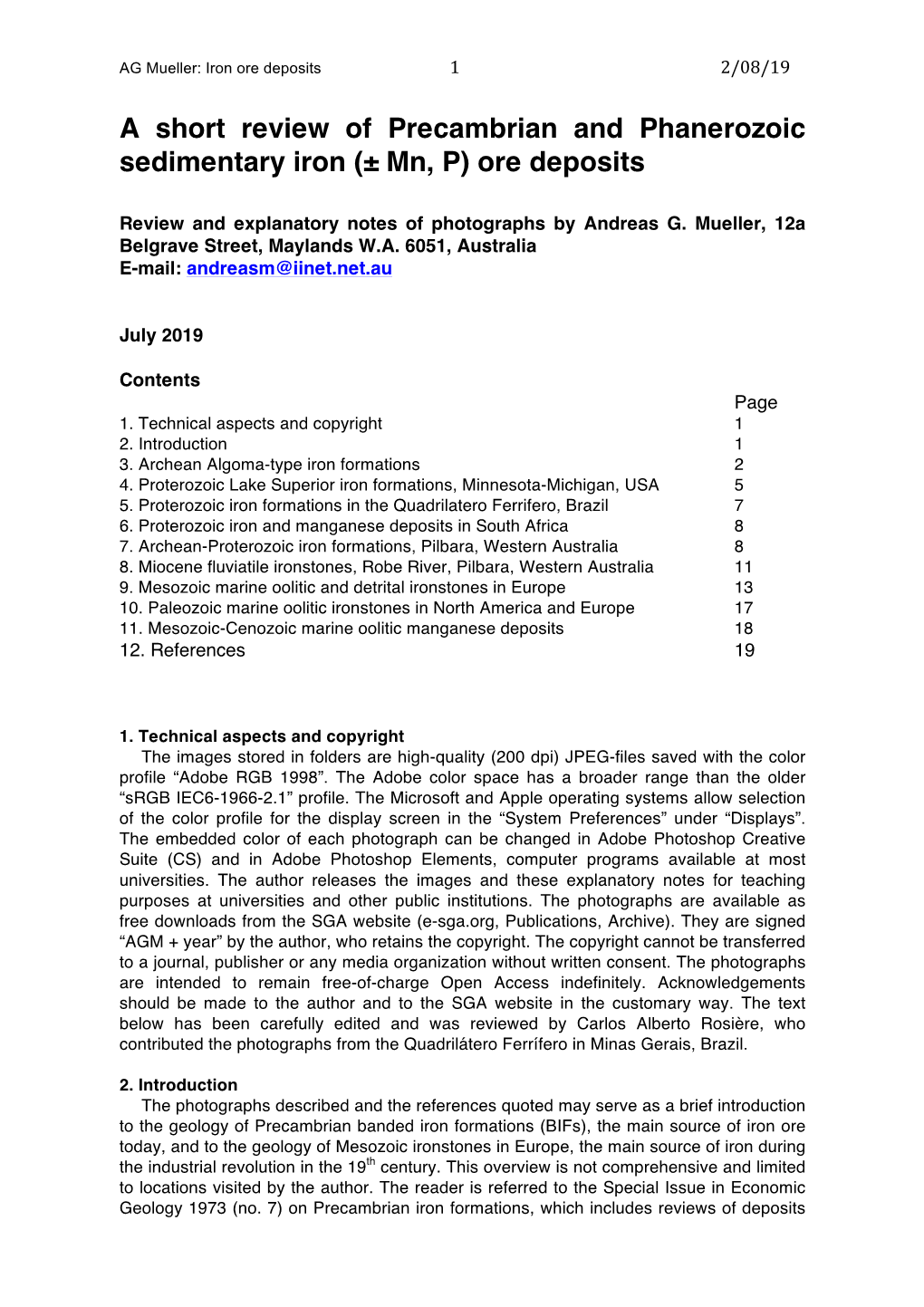 A Short Review of Precambrian and Phanerozoic Sedimentary Iron (± Mn, P) Ore Deposits