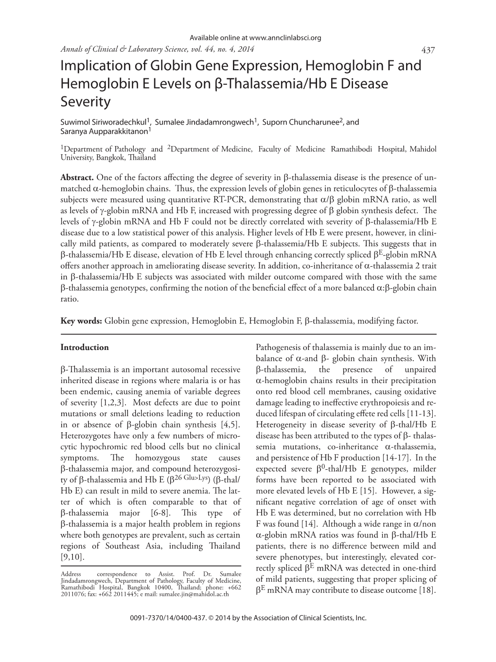 Implication of Globin Gene Expression, Hemoglobin F and Hemoglobin E Levels on Β-Thalassemia/Hb E Disease Severity