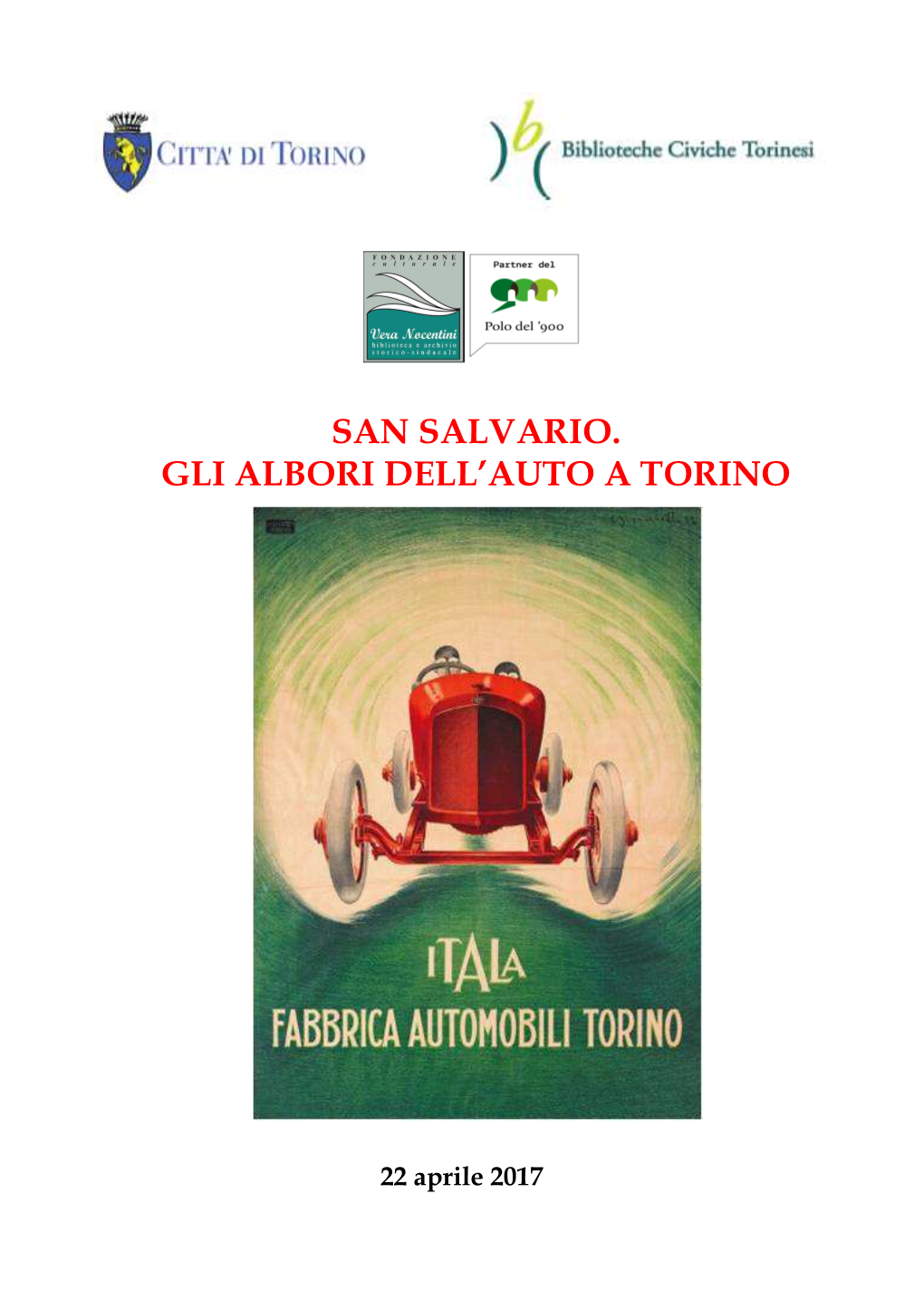 San Salvario. Gli Albori Dell'auto a Torino