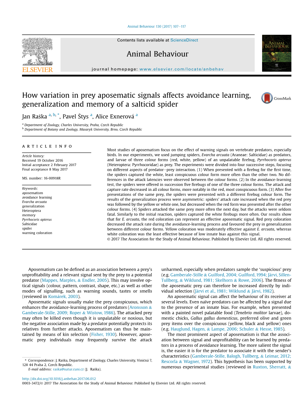 How Variation in Prey Aposematic Signals Affects Avoidance Learning, Generalization and Memory of a Salticid Spider