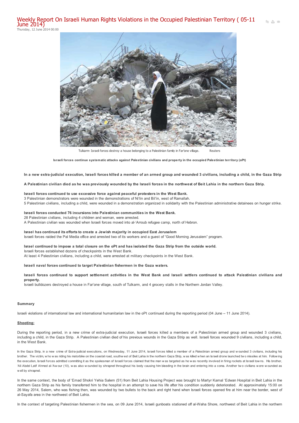 Weekly Report on Israeli Human Rights Violations in the Occupied Palestinian Territory ( 05-11 June 2014) Thursday, 12 June 2014 00:00