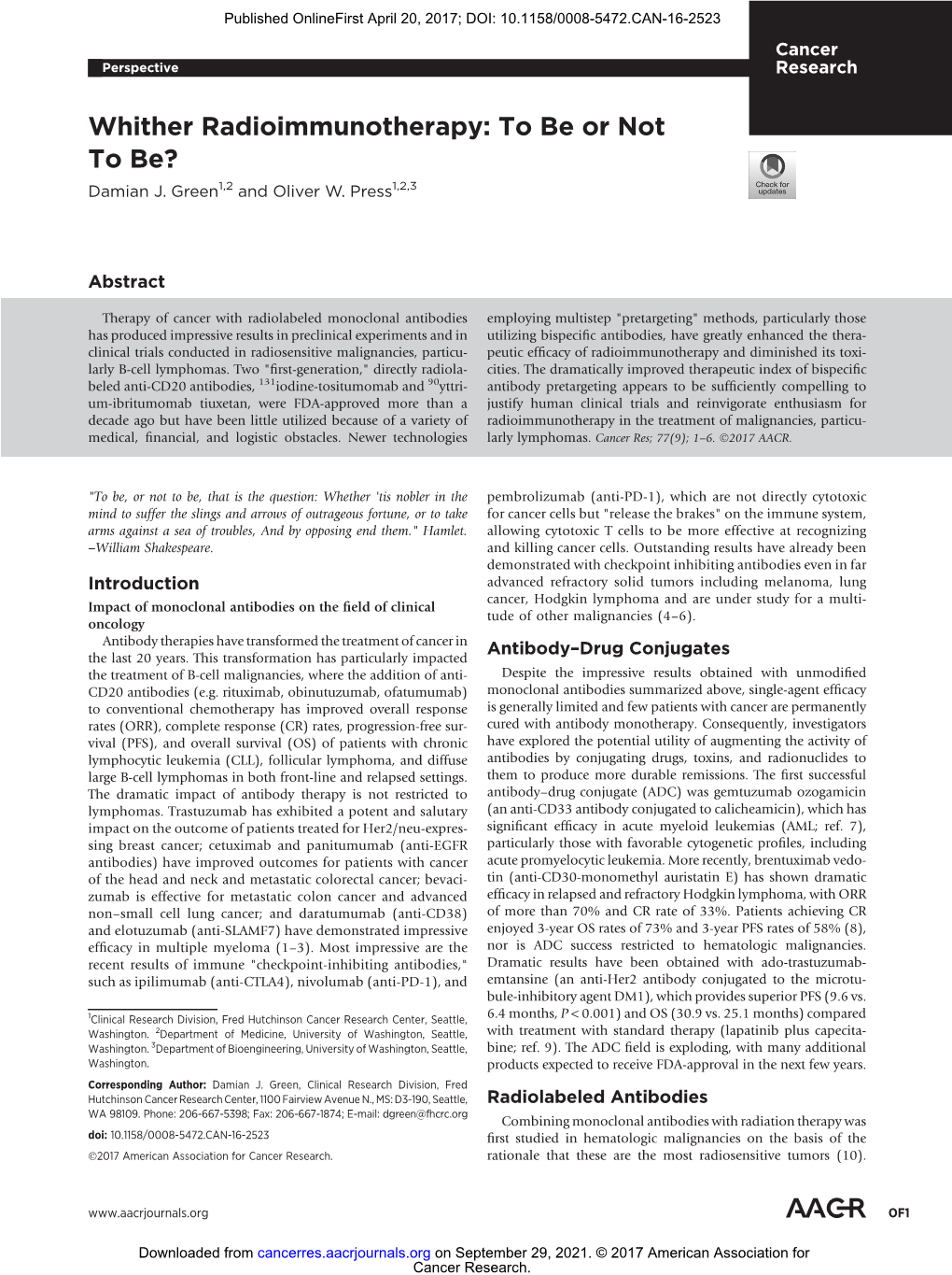 Whither Radioimmunotherapy: to Be Or Not to Be? Damian J