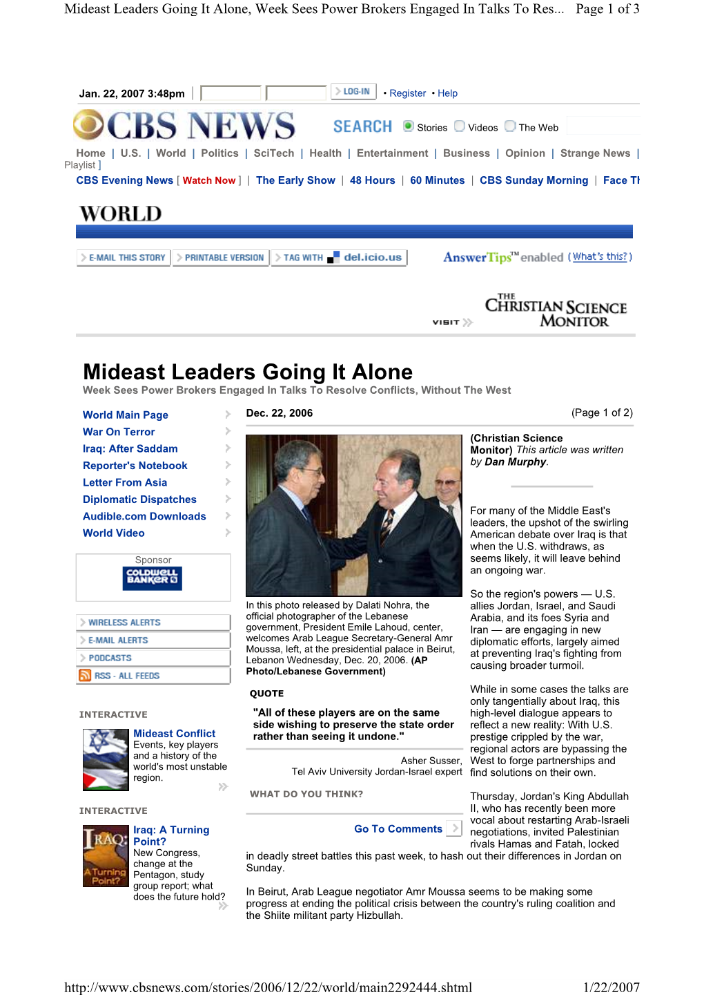 Mideast Leaders Going It Alone, Week Sees Power Brokers Engaged in Talks to Res