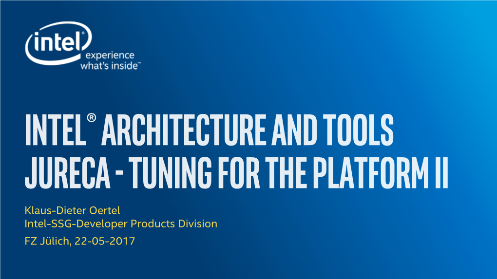 Intel® Architecture and Tools