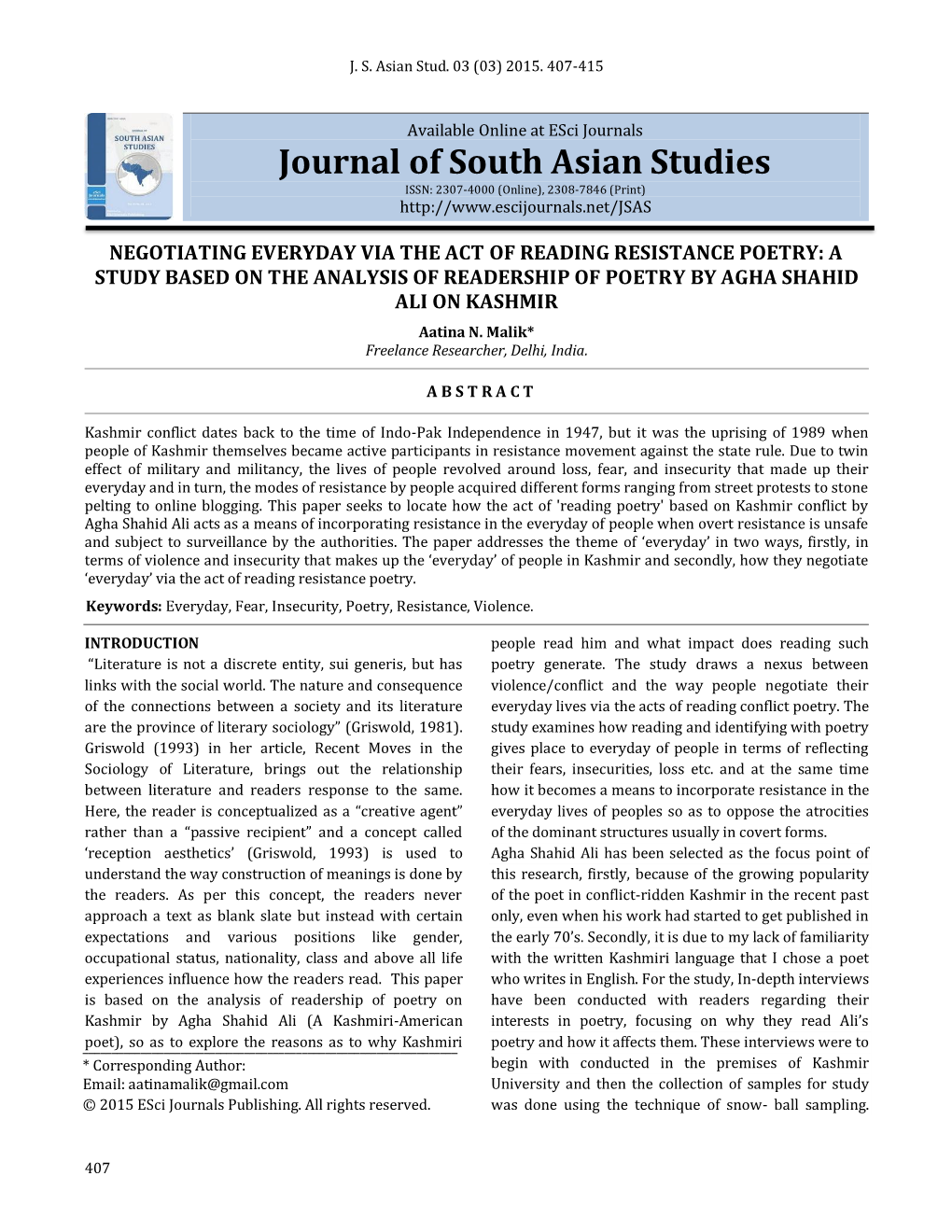 NEGOTIATING EVERYDAY VIA the ACT of READING RESISTANCE POETRY: a STUDY BASED on the ANALYSIS of READERSHIP of POETRY by AGHA SHAHID ALI on KASHMIR Aatina N