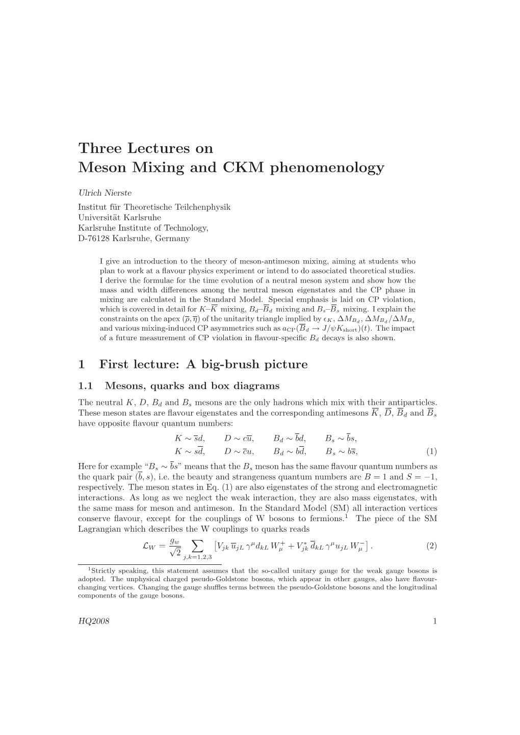 Three Lectures on Meson Mixing and CKM Phenomenology