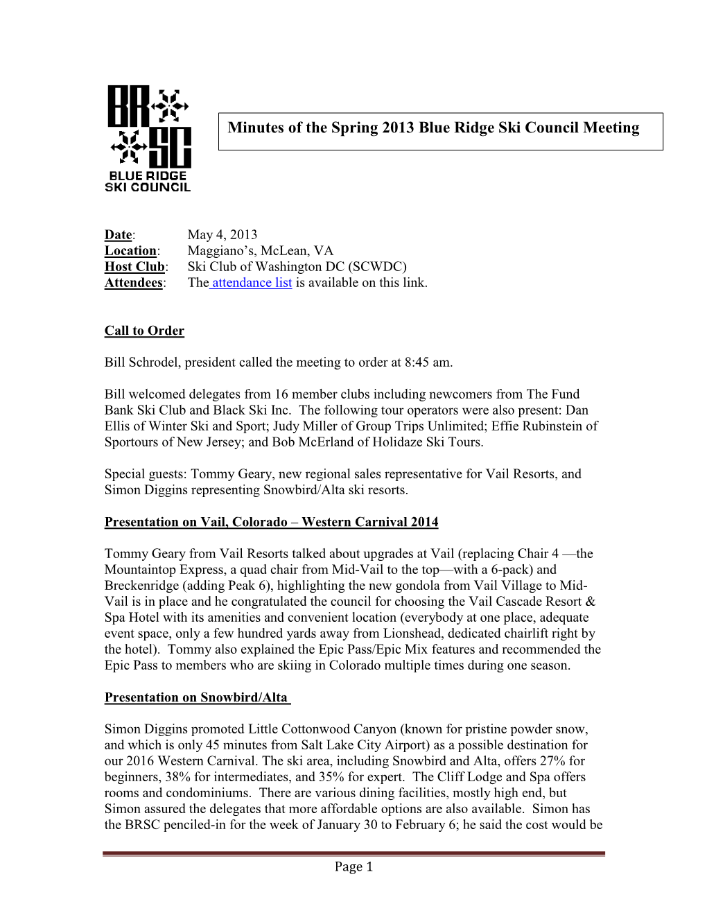 Minutes of the Spring 2012 Blue Ridge Ski Council Meeting