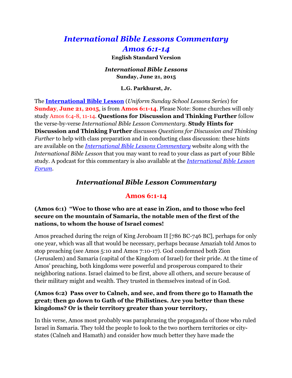 International Bible Lessons Commentary Amos 6:1-14 English Standard Version