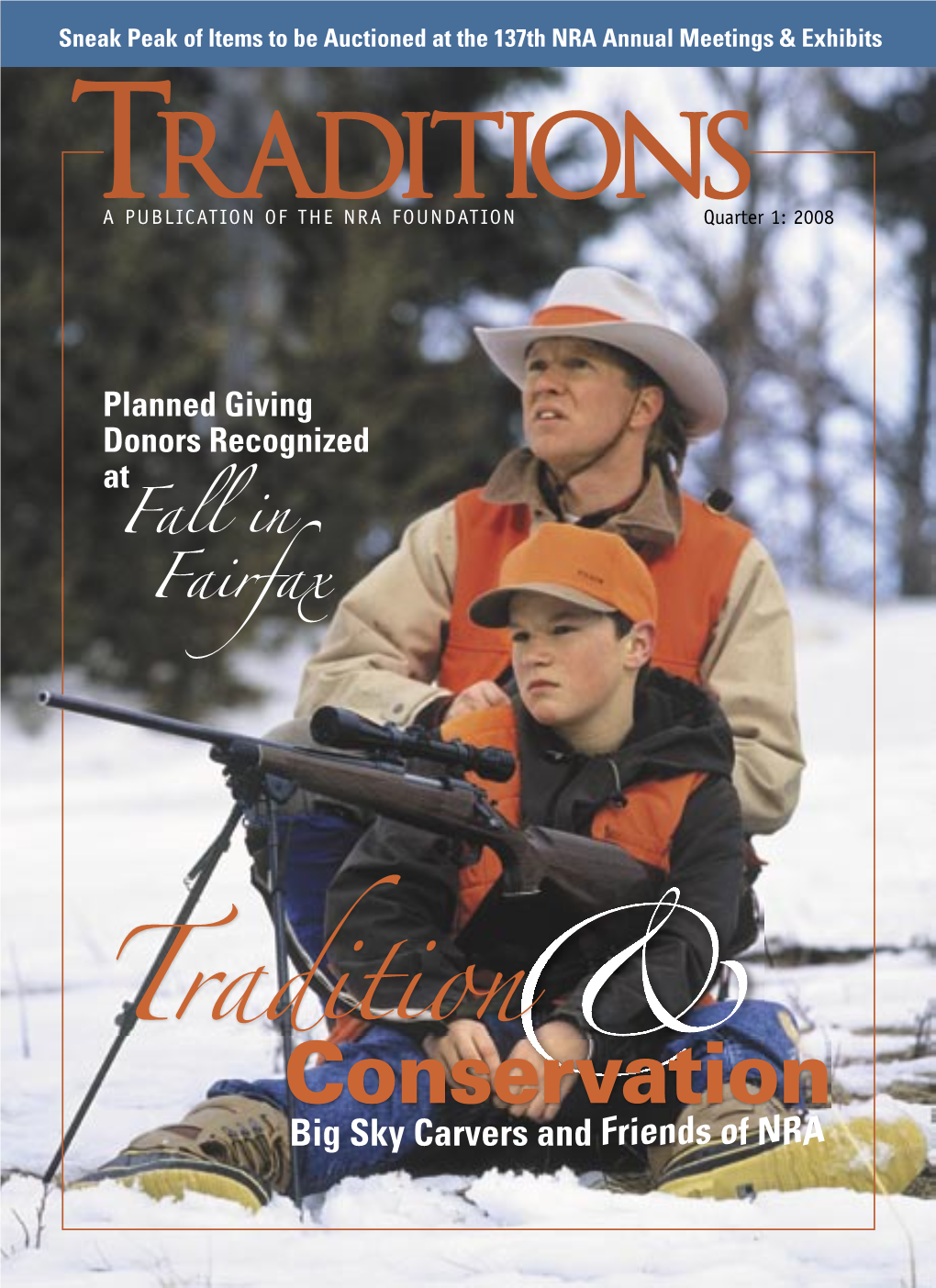 Conservation Big Sky Carvers and Friends of NRA TABLE of CONTENTS