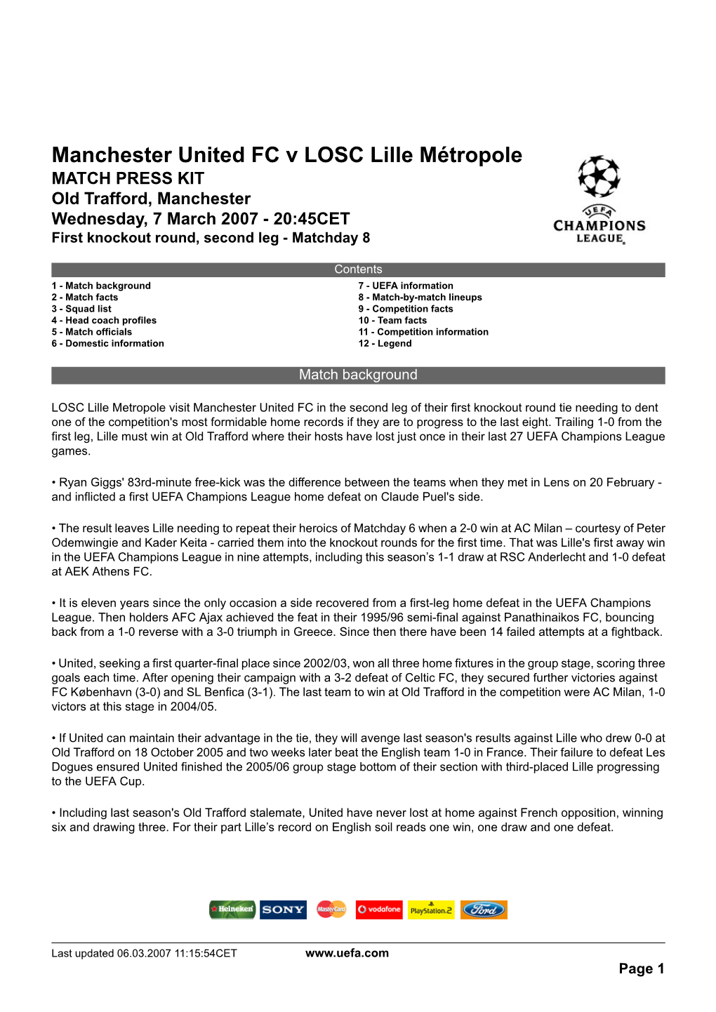 Manchester United FC V LOSC Lille Métropole MATCH PRESS KIT Old Trafford, Manchester Wednesday, 7 March 2007 - 20:45CET First Knockout Round, Second Leg - Matchday 8