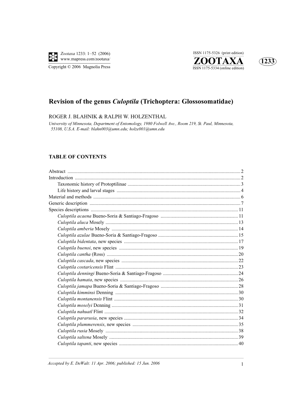 Zootaxa, Revision of the Genus Culoptila (Trichoptera