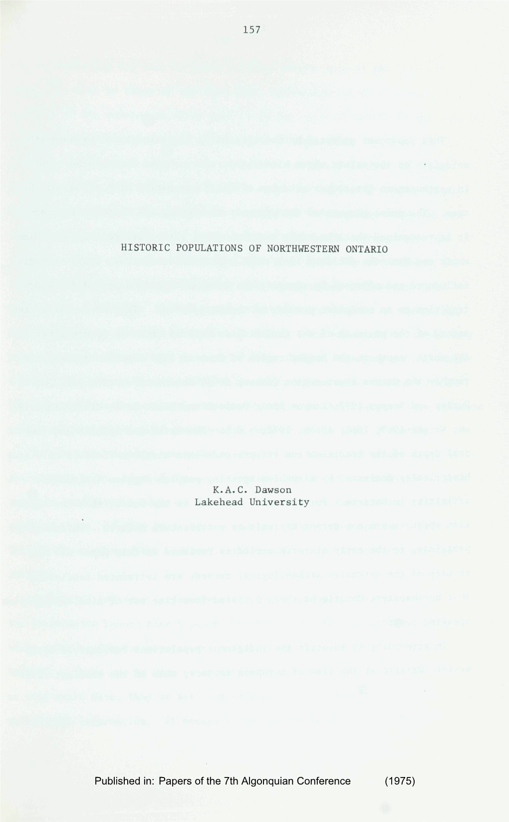 HISTORIC POPULATIONS of NORTHWESTERN ONTARIO KAC Dawson Lakehead University Published In