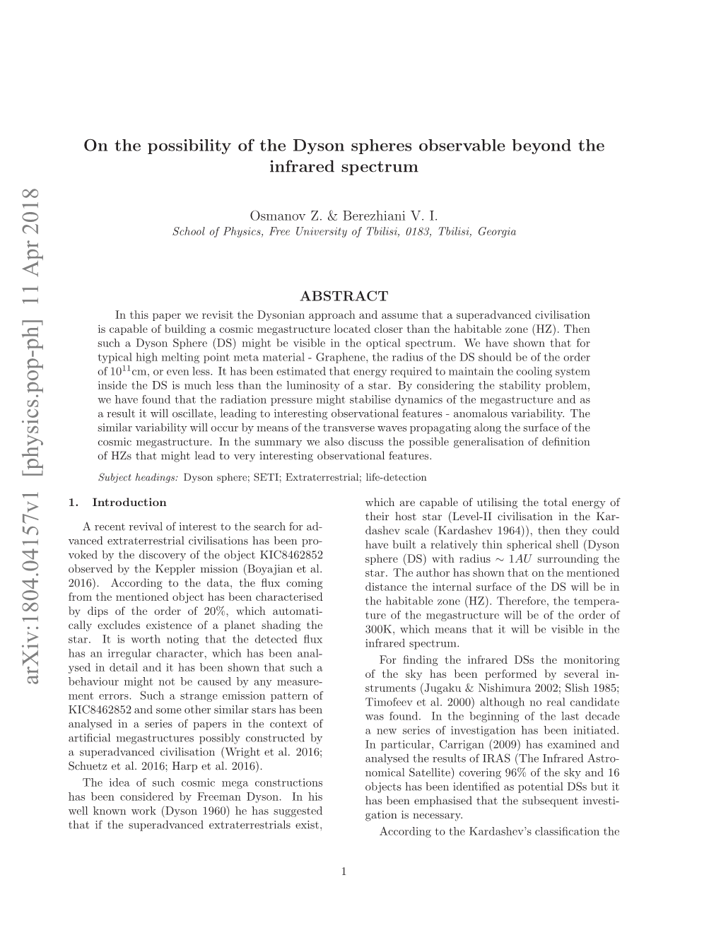 On the Possibility of the Dyson Spheres Observable Beyond The