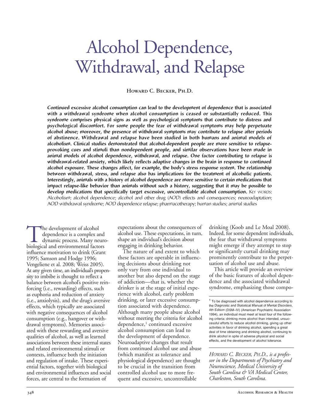 Alcohol Dependence, Withdrawal, and Relapse