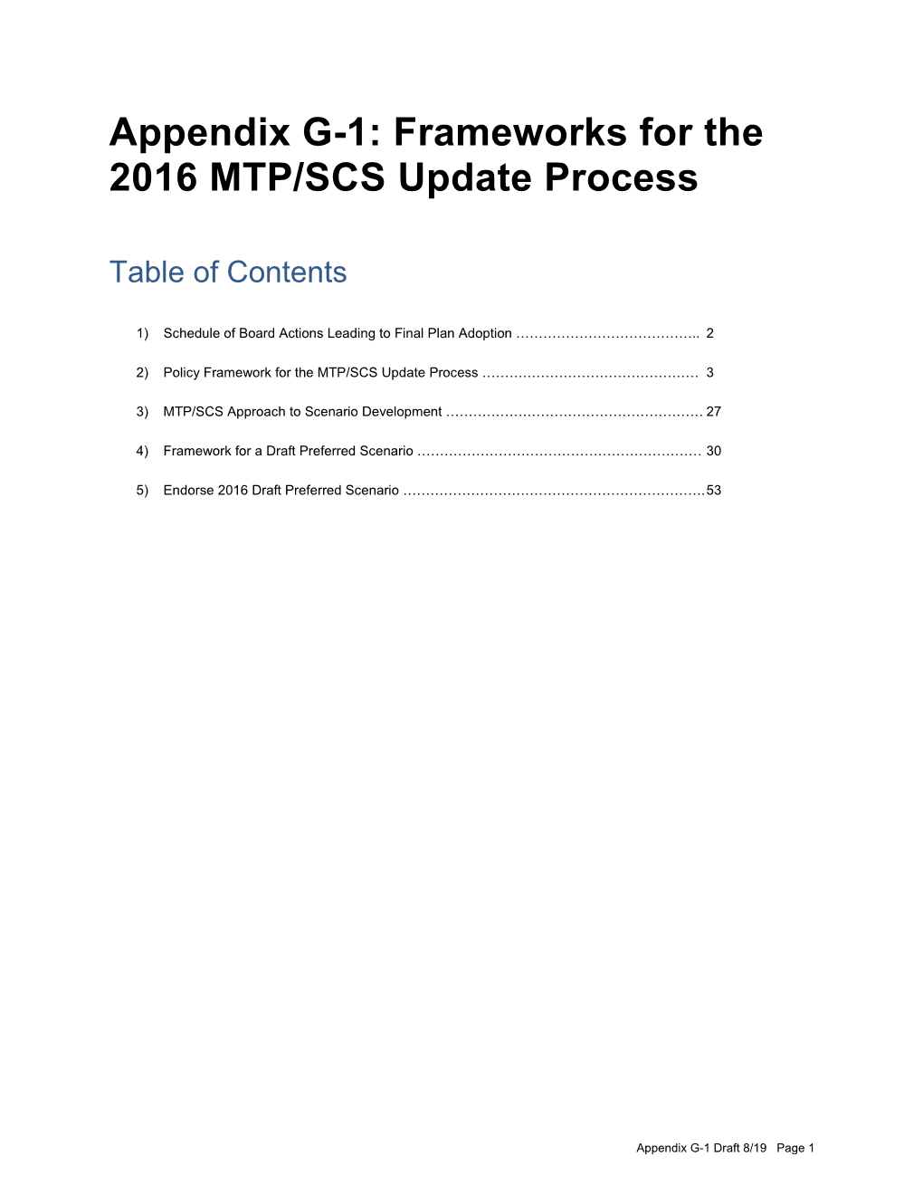 Appendix G-1: Frameworks for the 2016 MTP/SCS Update Process