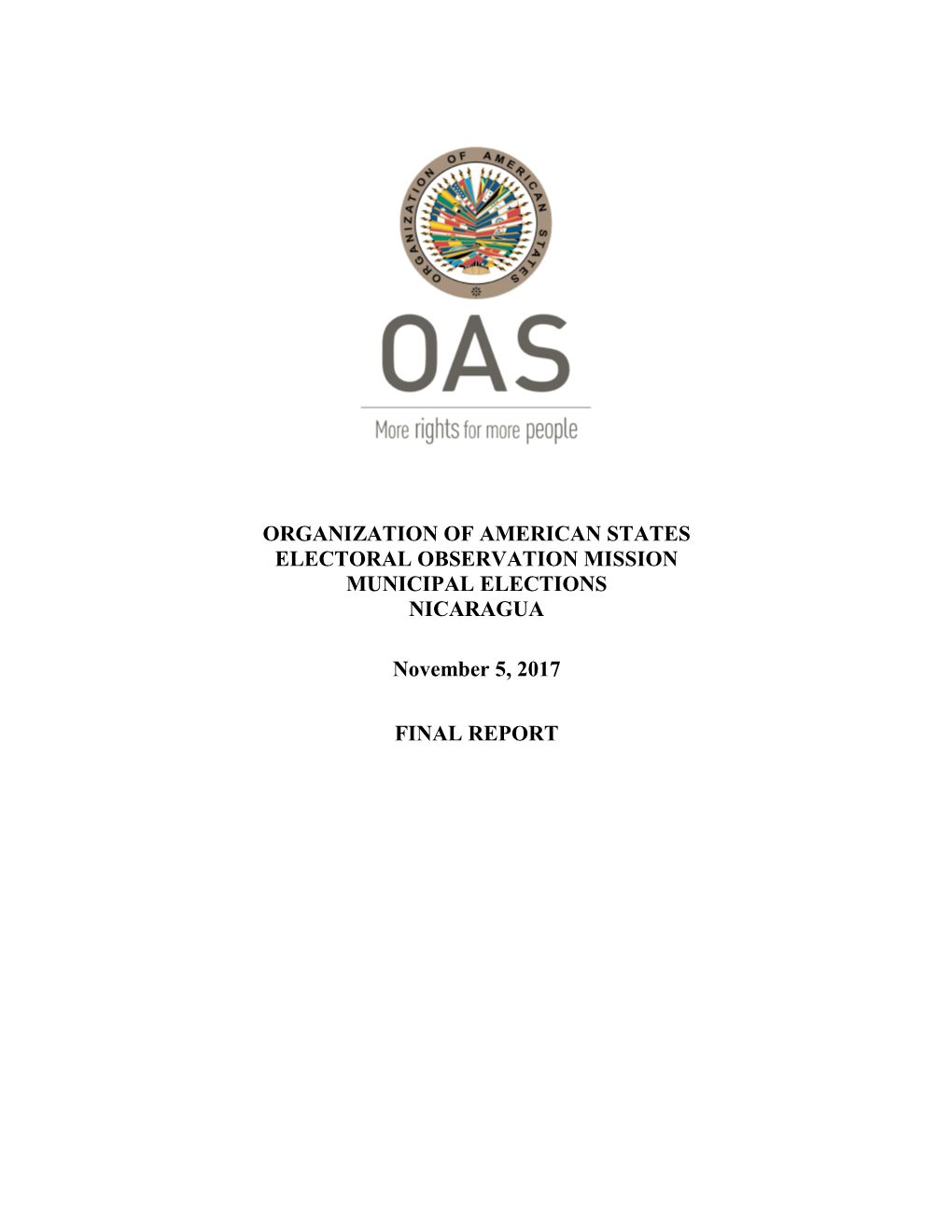 Organization of American States Electoral Observation Mission Municipal Elections Nicaragua