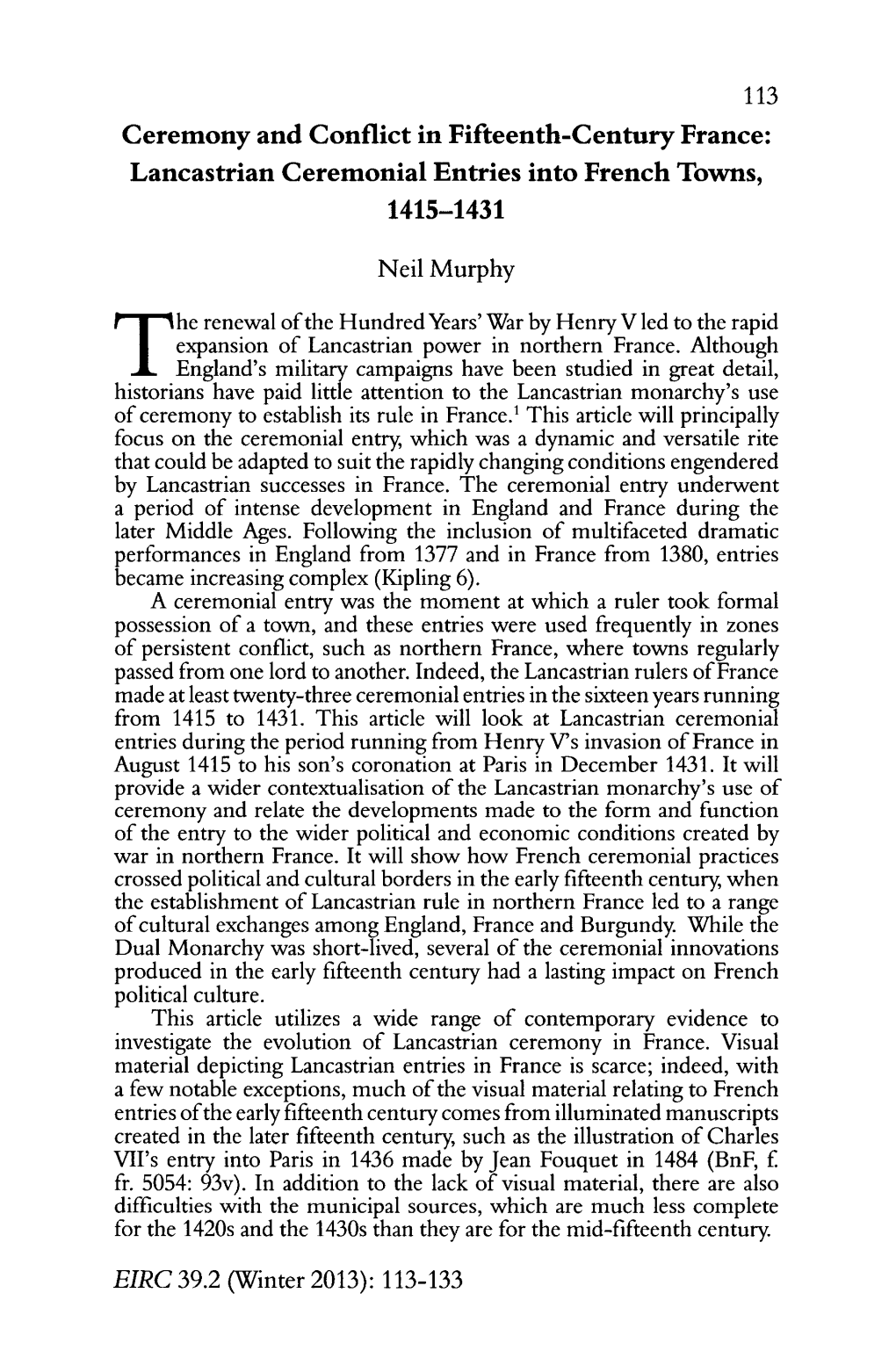 Ceremony and Conflict in Fifteenth-Century France: Lancastrian Ceremonial Entries Into French Towns, 1415-1431